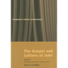 The Gospel and Letters of John, Volume 3: The Three Johannine Letters