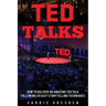 TED Talks: Deliver an Amazing TED Talk Following 20 Easy Storytelling Techniques