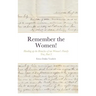 Remember the Women! Heading up the Branches of our Women's Family Tree, Part 3: Hannah Marie Colburn Dakin, Abigail Jennings Smith, Hannah Elizabeth R