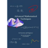 Advanced Mathematical Techniques: for Scientists and Engineers, second edition