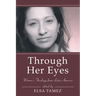 Through Her Eyes