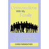Conversations With My Family: Handy Questions to Aid Conversation