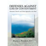 Defenses Against Loss of Contentment: Humanistic, Research, and Clinical Approaches to the Mood