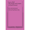 Love, Noel: The Letters and Songs of Noel Coward