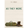 As They Were