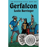 Gerfalcon: The Neustrian Cycle, Book One
