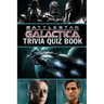 Battlestar Galactica: Trivia Quiz Book