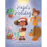 Hazel's Holiday