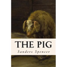 The Pig