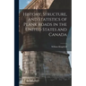 History, Structure, and Statistics of Plank Roads in the United States and Canada [microform]