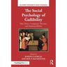 The Social Psychology of Gullibility: Conspiracy Theories, Fake News and Irrational Beliefs