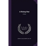 A Rising Star