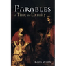 Parables of Time and Eternity