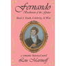 Fernando: Beethoven of the Guitar: Book I: Youth, Celebrity, and War