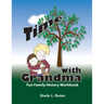Time with Grandma: Fun Family History Workbook