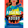 Arsenic and Adobo