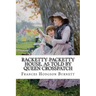 Racketty-Packetty House, as Told by Queen Crosspatch Frances Hodgson Burnett
