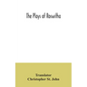 The plays of Roswitha
