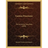 Carmina Princetonia: The University Song Book (1898)
