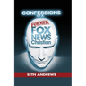 Confessions of a Former Fox News Christian