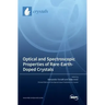 Optical and Spectroscopic Properties of Rare-Earth-Doped Crystals