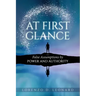 At First Glance: False Assumptions by Power and Authority