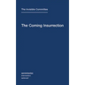 The Coming Insurrection