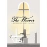 The Weaver: A Journey of God's Calling