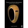Trauma and Primitive Mental States: An Object Relations Perspective