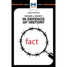 An Analysis of Richard J. Evans's In Defence of History
