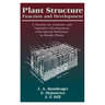 Plant Structure: Function and Development