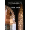 The Long Revolution of the Global South: Toward a New Anti-Imperialist International