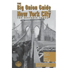 The Big Onion Guide to New York City: Ten Historic Tours