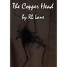 The Copper Head