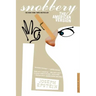Snobbery: The American Version