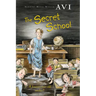 The Secret School