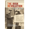 The Irish Revolution: A Global History