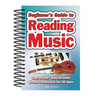 Beginner's Guide to Reading Music: Easy to Use, Easy to Learn; A Simple Introduction for All Ages