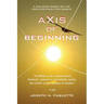 Axis of Beginning