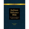 Rabbinic Reference Bible: The Connection Between Tanach and Tradition: Volume I Genesis