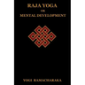 Raja Yoga or Mental Development