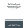 The catechism explained: an exhaustive exposition of the Christian religion, with special reference to the present state of society and the spi