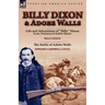 Billy Dixon & Adobe Walls: Scout, Plainsman & Buffalo Hunter