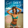 Get Sexy, Girlfriend!: Your Ancestors Were Attractive, You Should Be Too