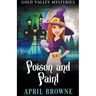 Poison and Paint