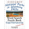 Circle It, National Parks in Wyoming Facts, Pocket Size, Word Search, Puzzle Book