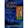 Tarot & Magic: The Treasure House of Images