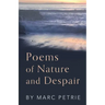 Poems of Nature and Despair