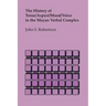 The History of Tense/Aspect/Mood/Voice in the Mayan Verbal Complex