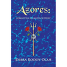 Azores: : Forgotten Atlantis Outpost